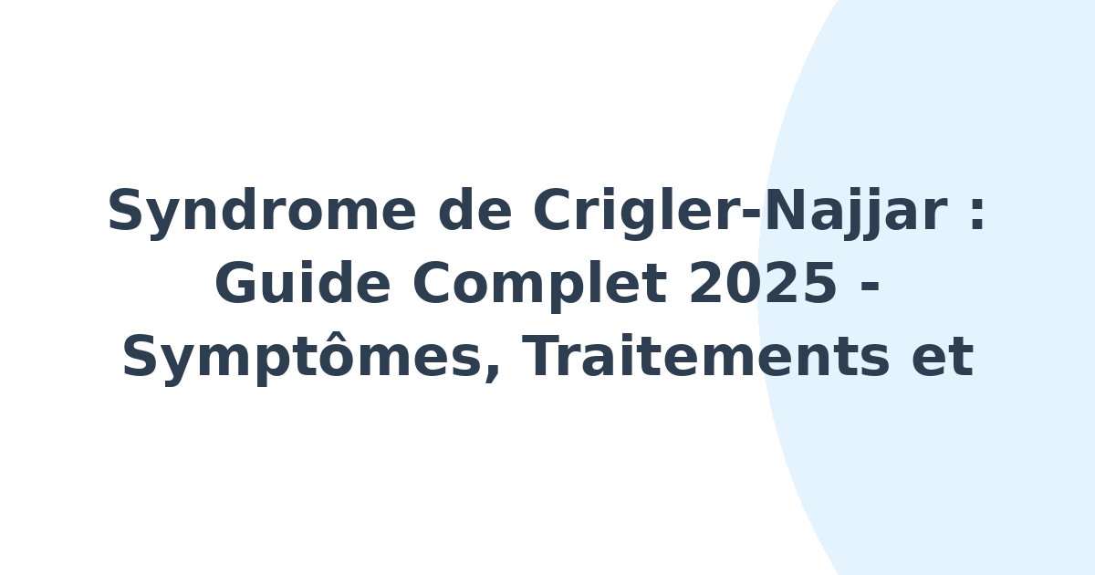 Syndrome de Crigler-Najjar