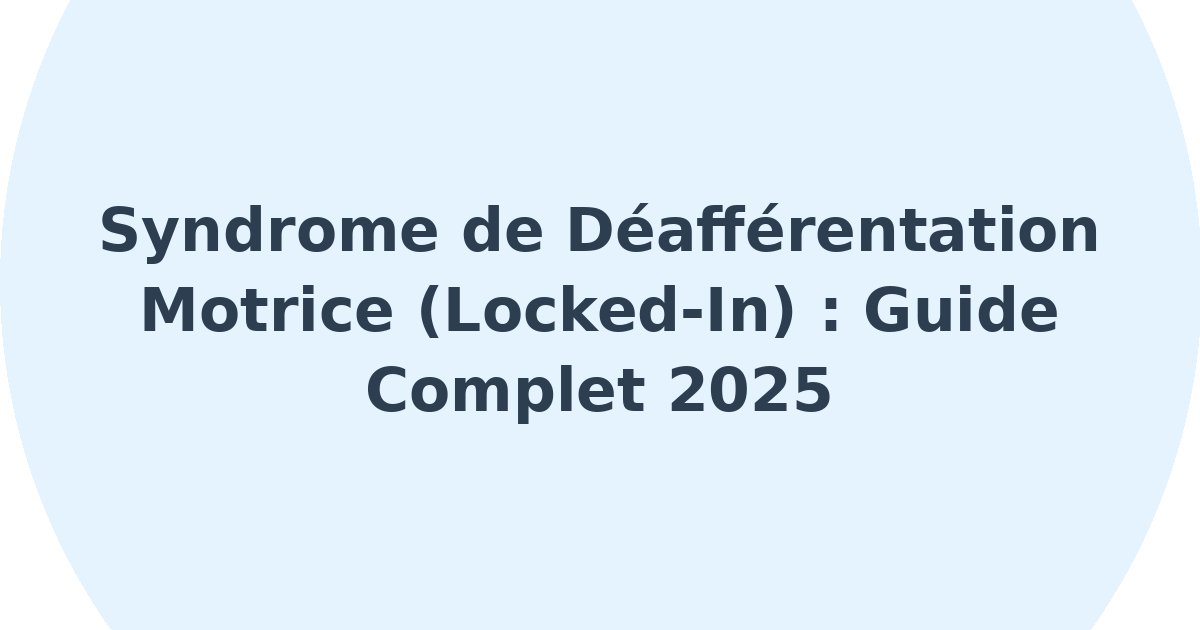 Syndrome de déefférentation motrice