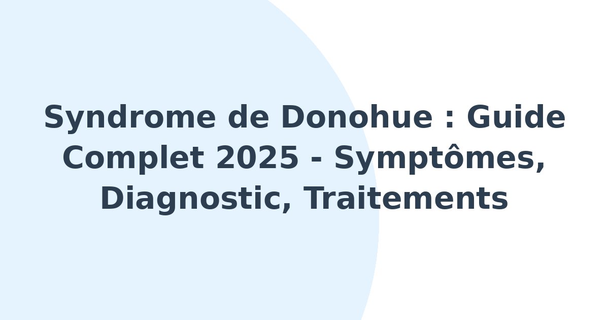 Syndrome de Donohue