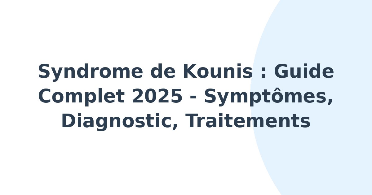 Syndrome de Kounis