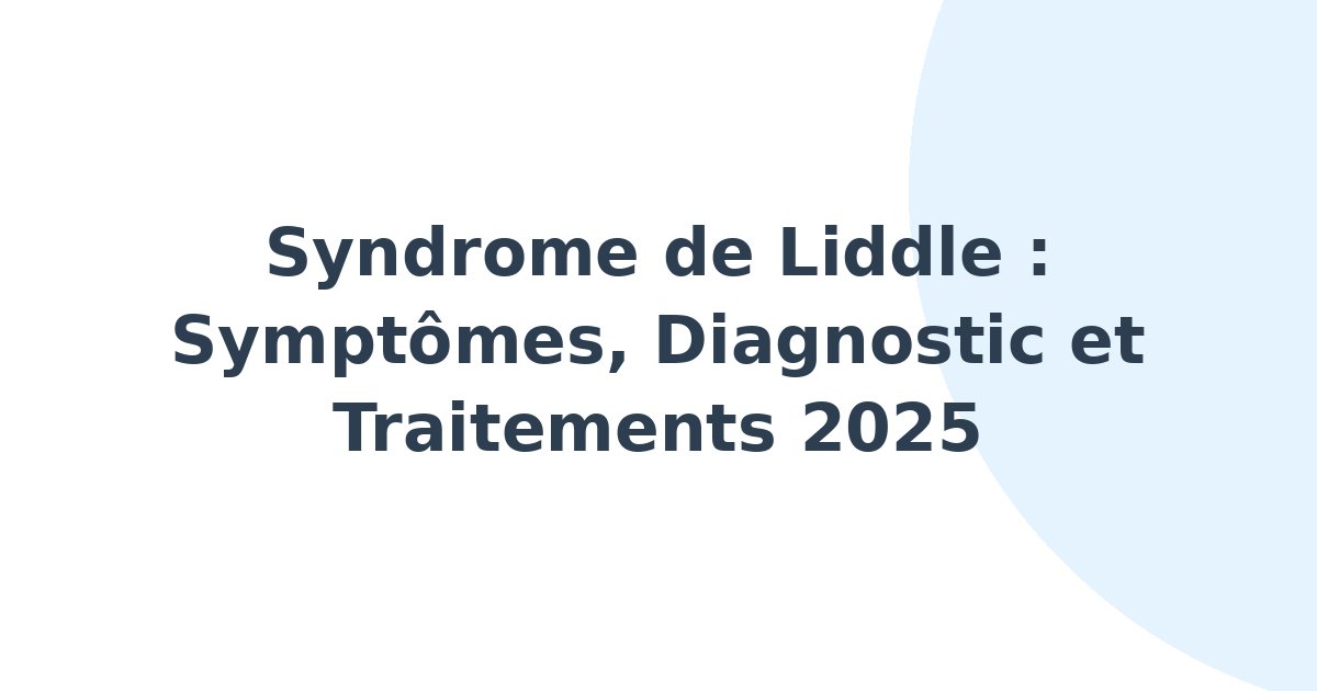 Syndrome de Liddle