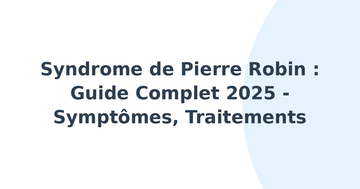 Syndrome de Pierre Robin