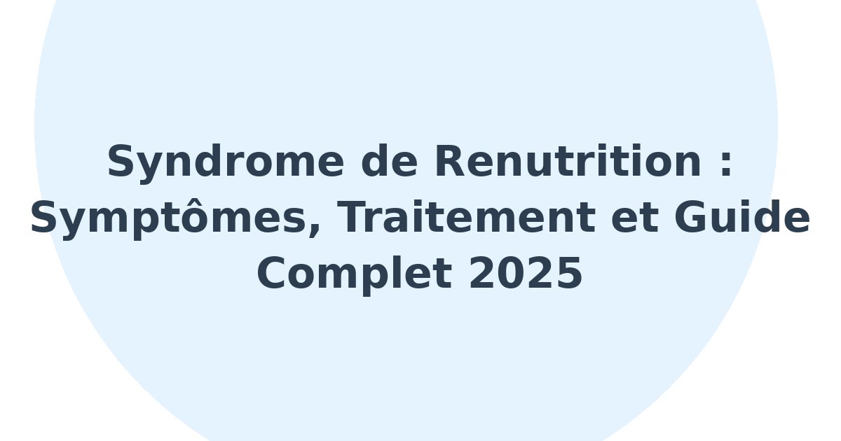 Syndrome de renutrition