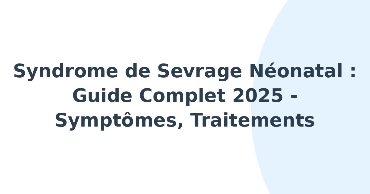 Syndrome de sevrage néonatal