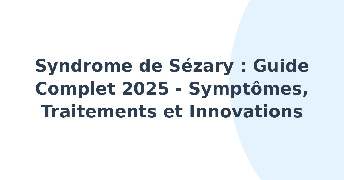 Syndrome de Sézary