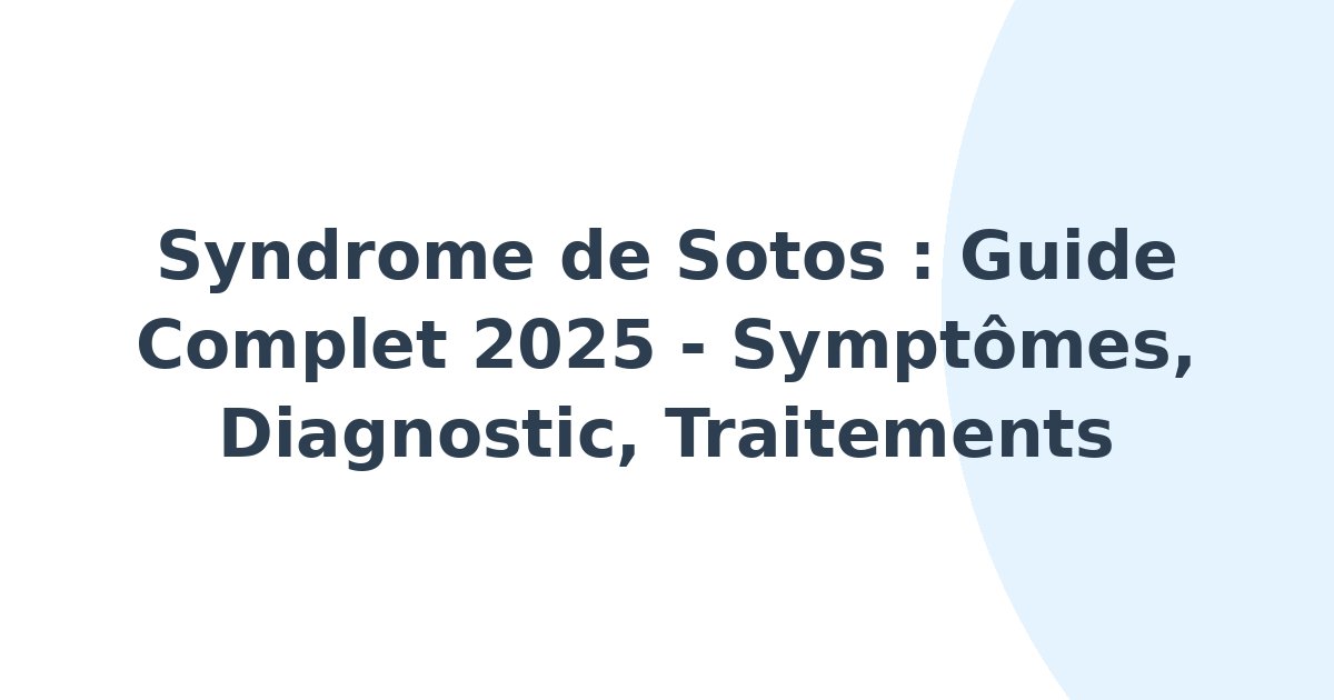 Syndrome de Sotos