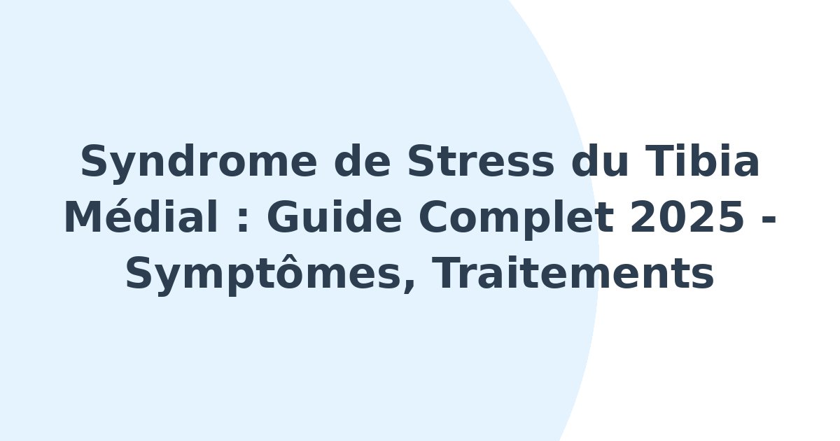 Syndrome de stress du tibia médial