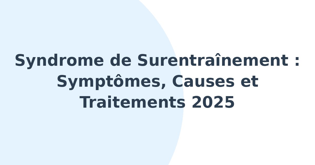 Syndrome de surentraînement
