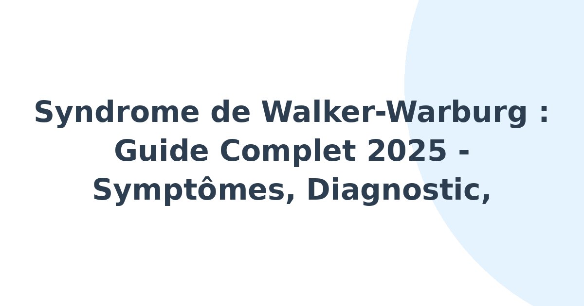 Syndrome de Walker-Warburg