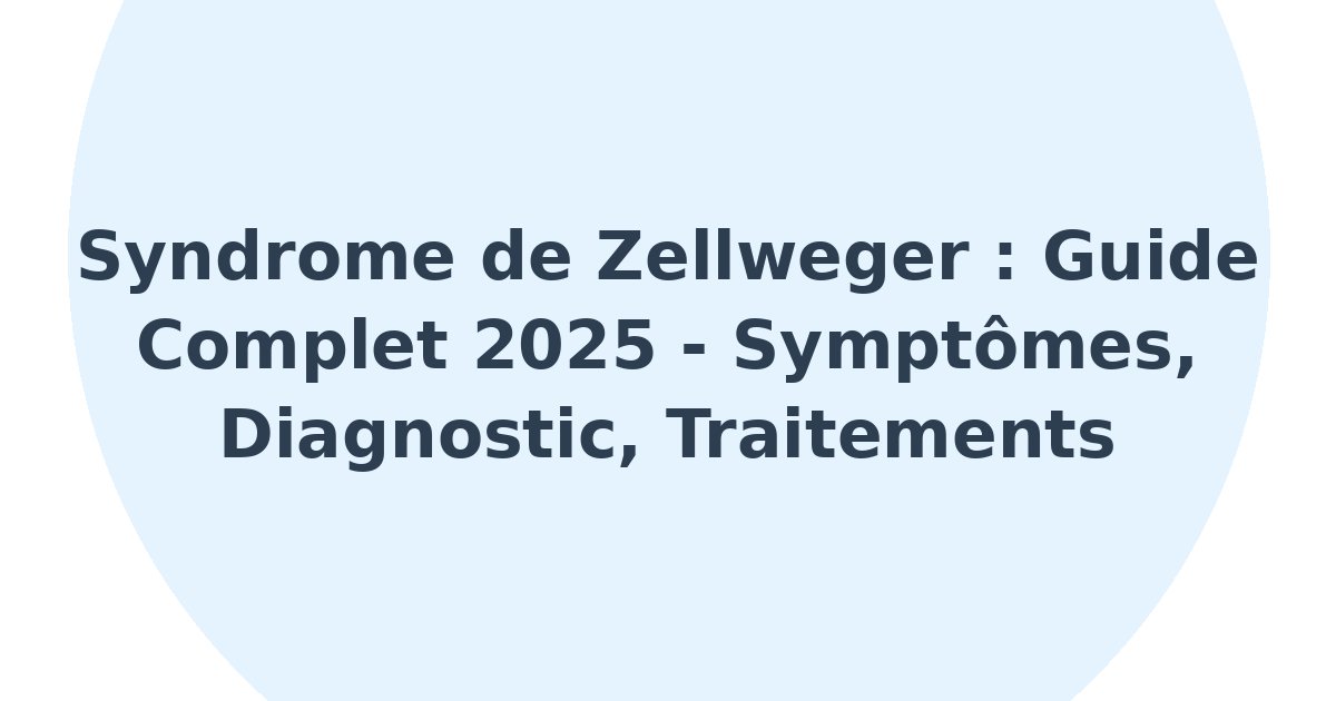 Syndrome de Zellweger