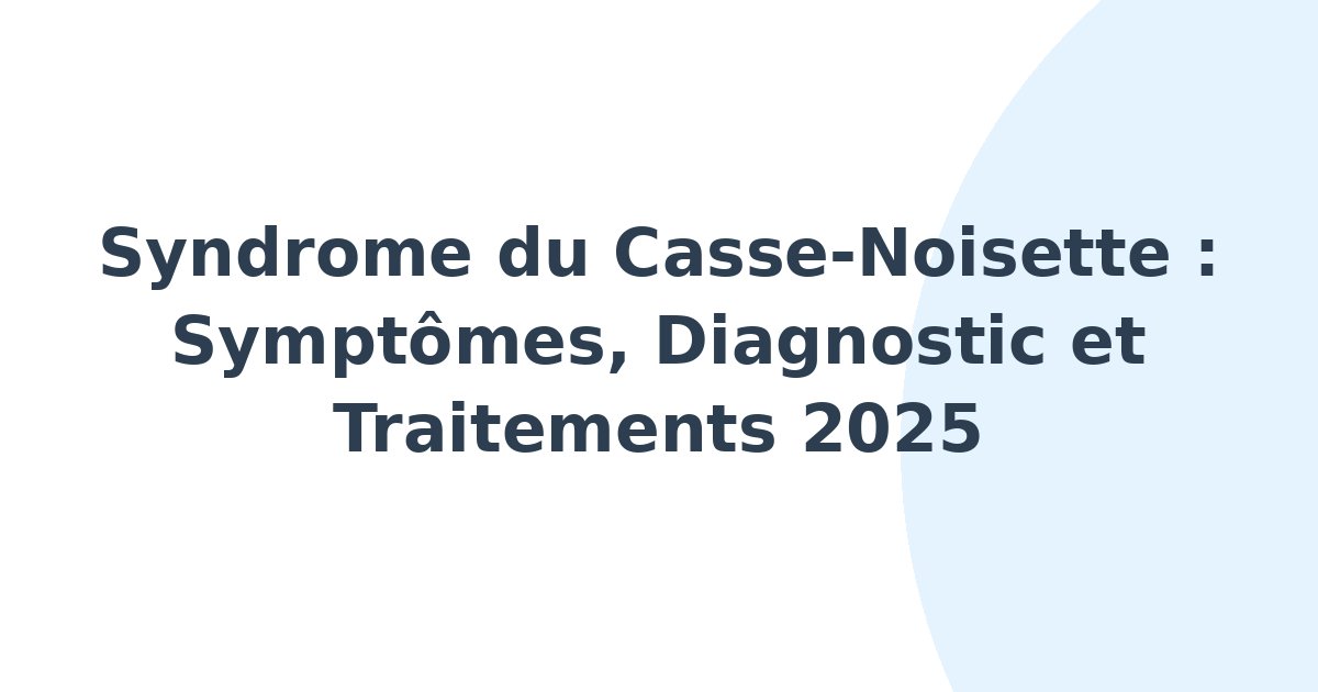 Syndrome du casse-noisette
