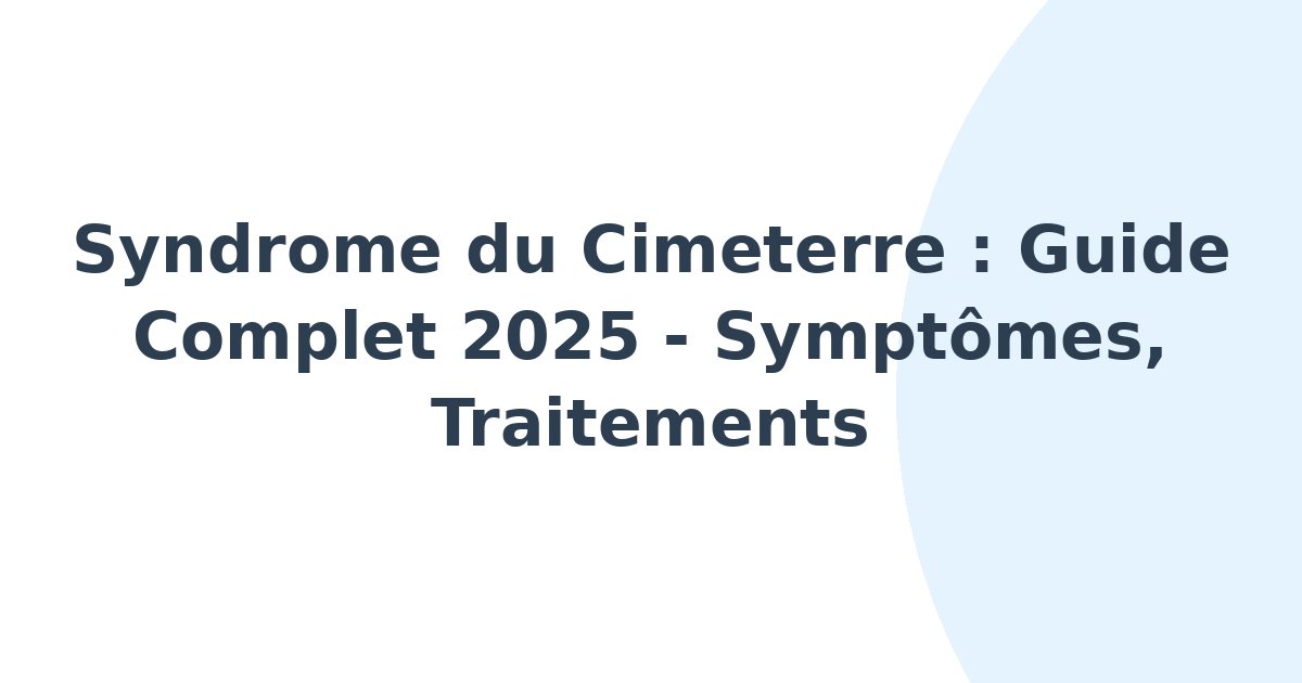 Syndrome du cimeterre