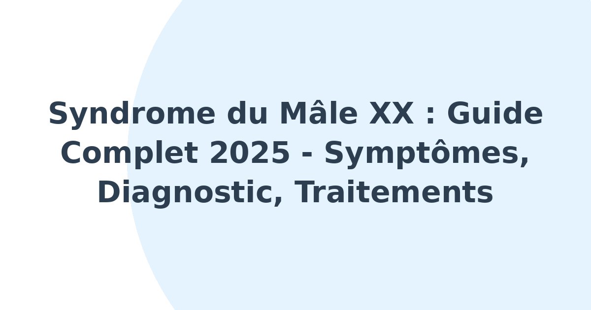 Syndrome du mâle XX