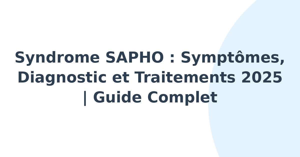 Syndrome SAPHO