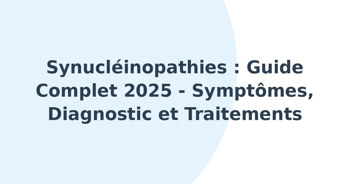 Synucléinopathies