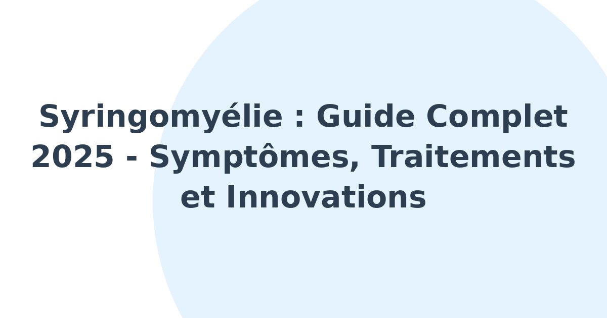 Syringomyélie