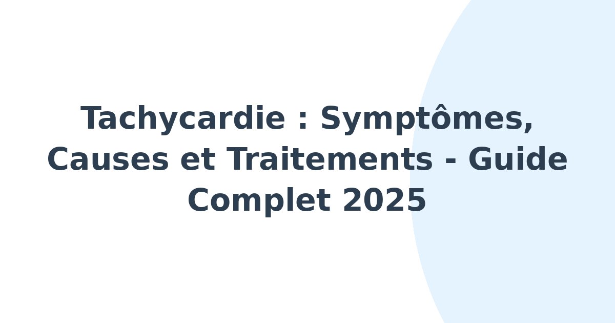 Tachycardie