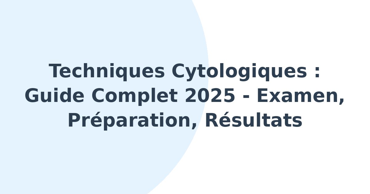 Techniques cytologiques