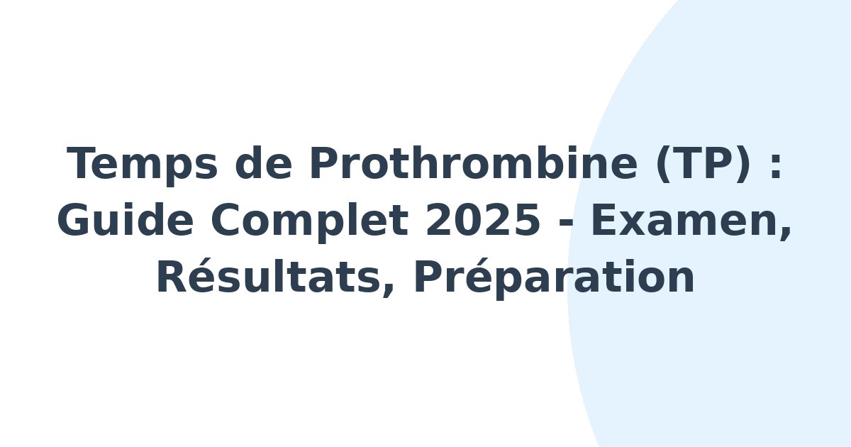 Temps de prothrombine