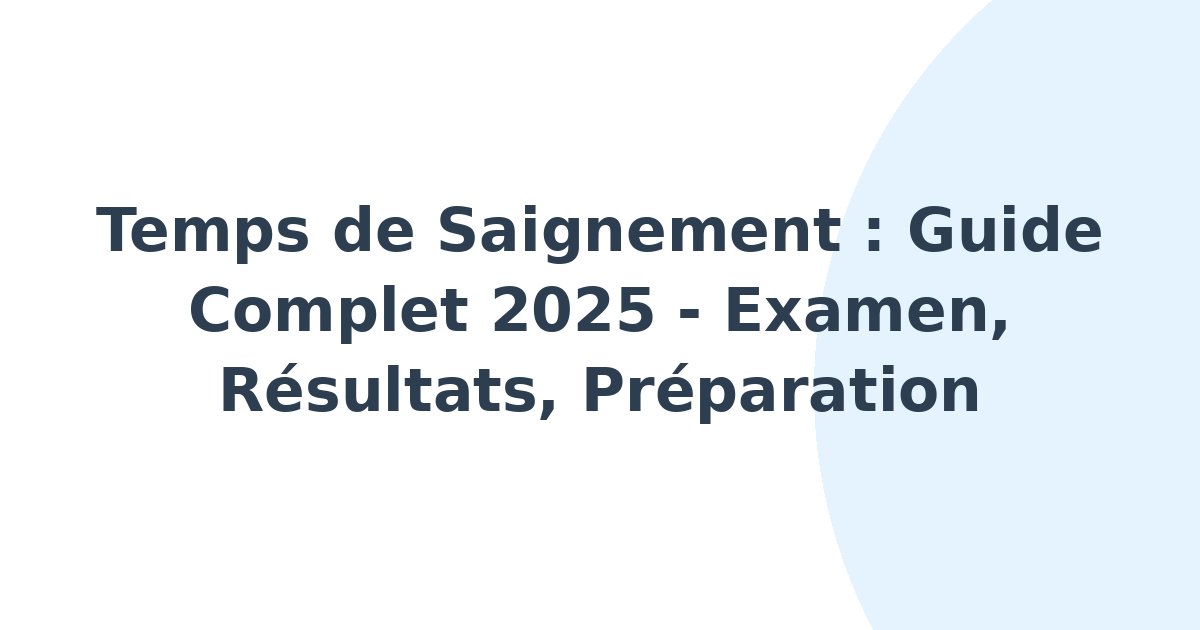 Temps de saignement