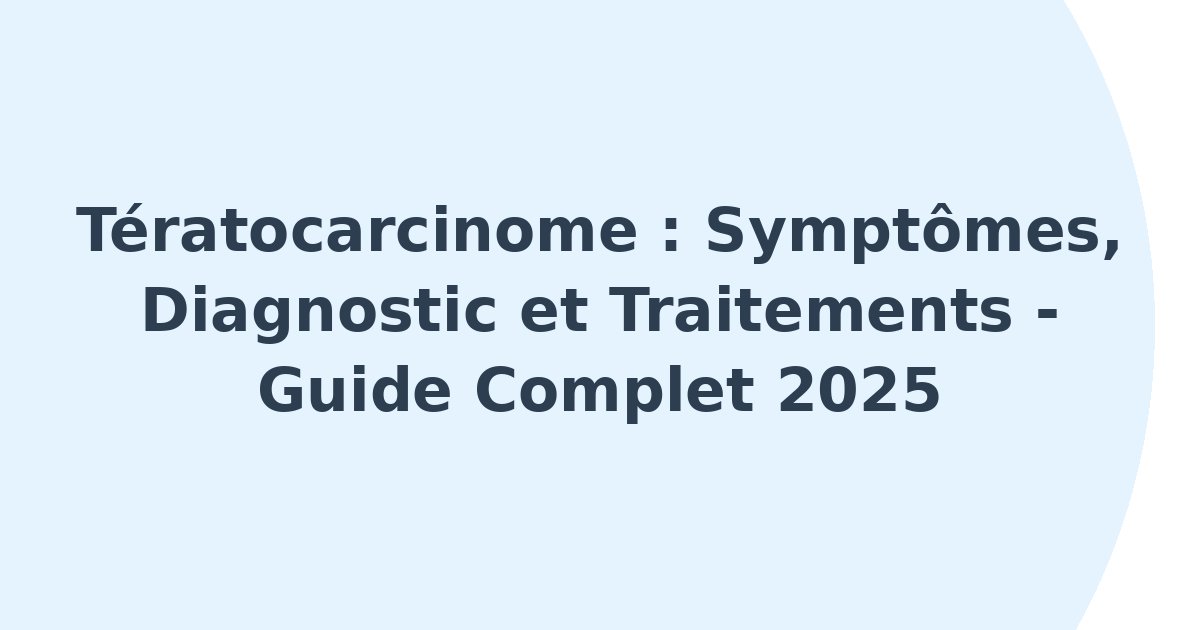 Tératocarcinome