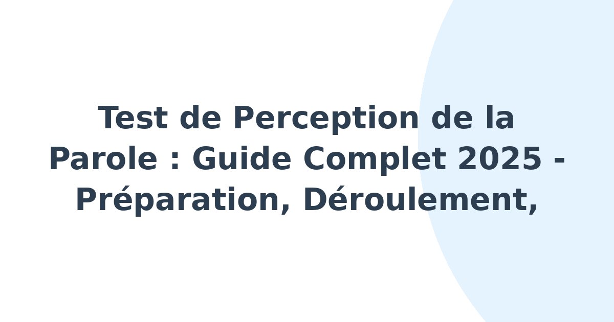 Test de perception de la parole