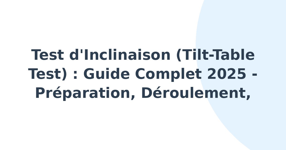 Test d'inclinaison