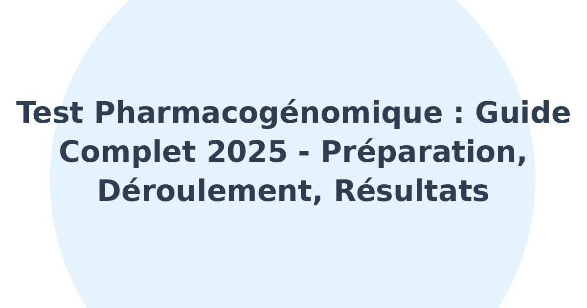 Test pharmacogénomique