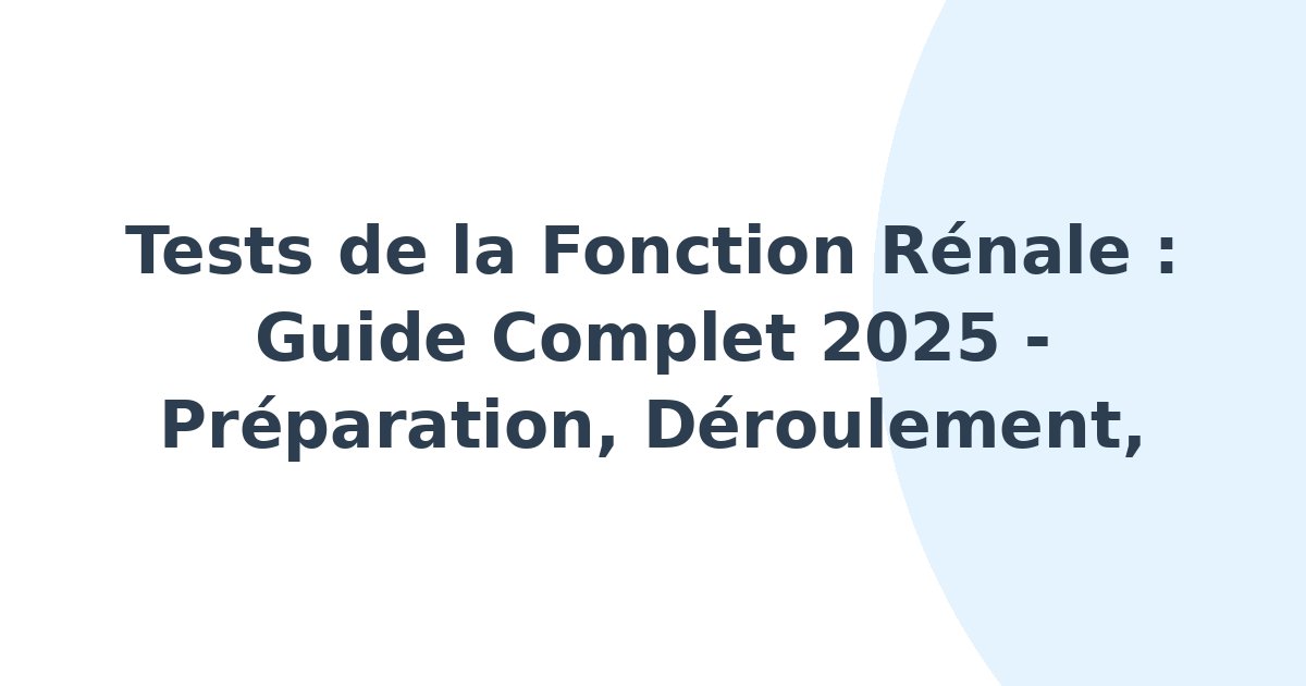Tests de la fonction rénale