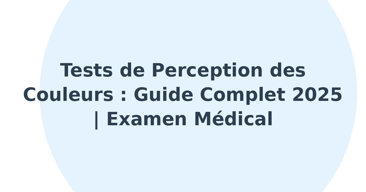 Tests de perception des couleurs
