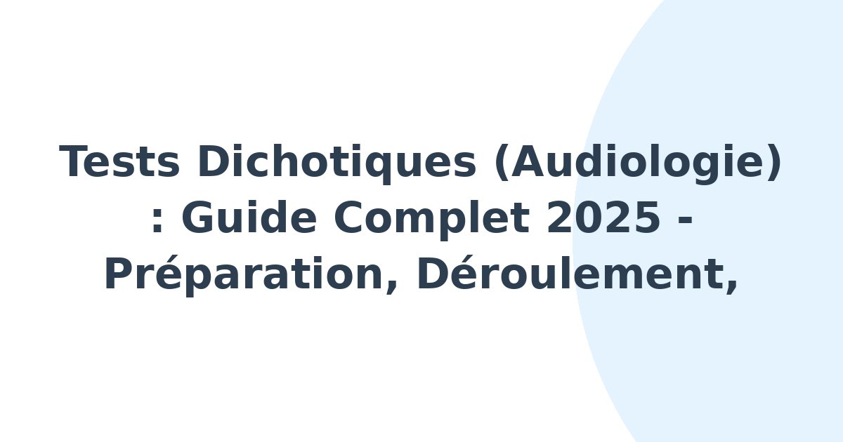 Tests dichotiques (audiologie)