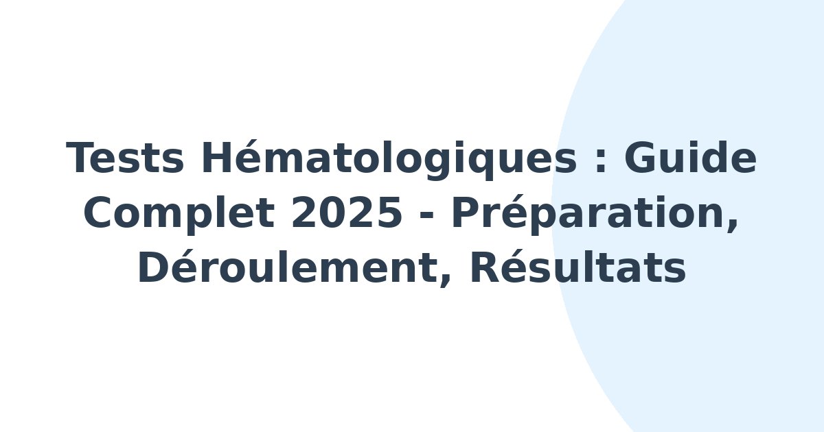 Tests hématologiques