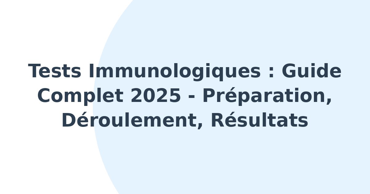 Tests immunologiques