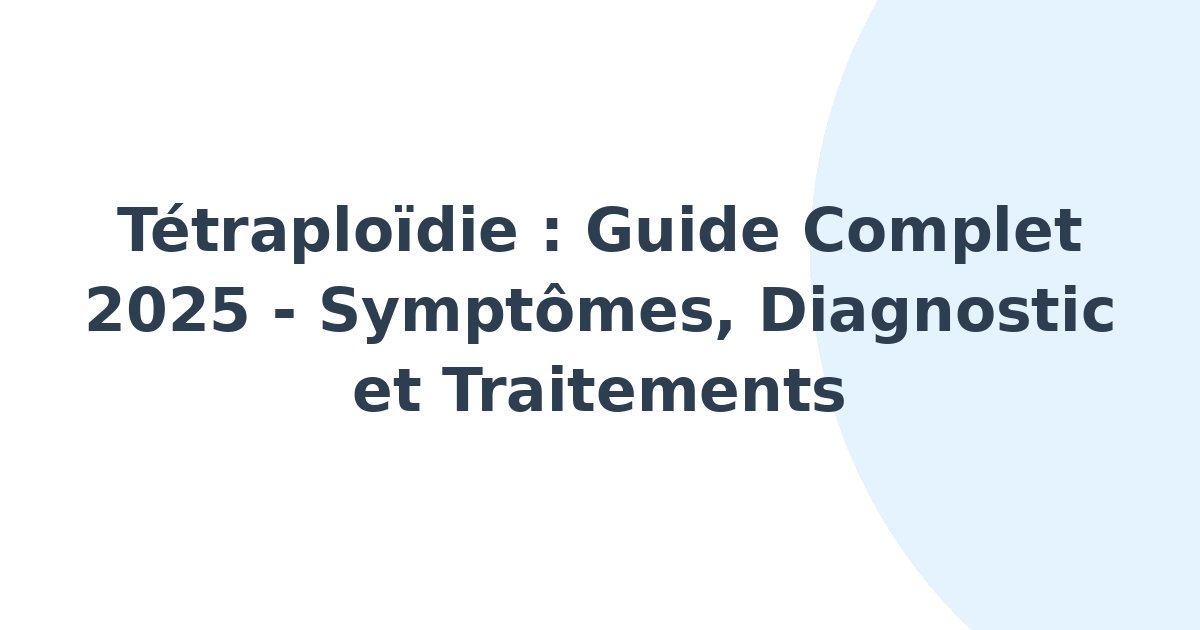 Tétraploïdie