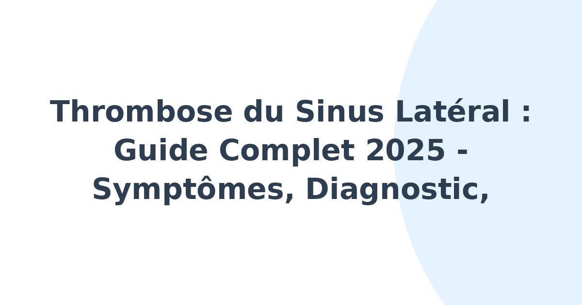 Thrombose du sinus latéral