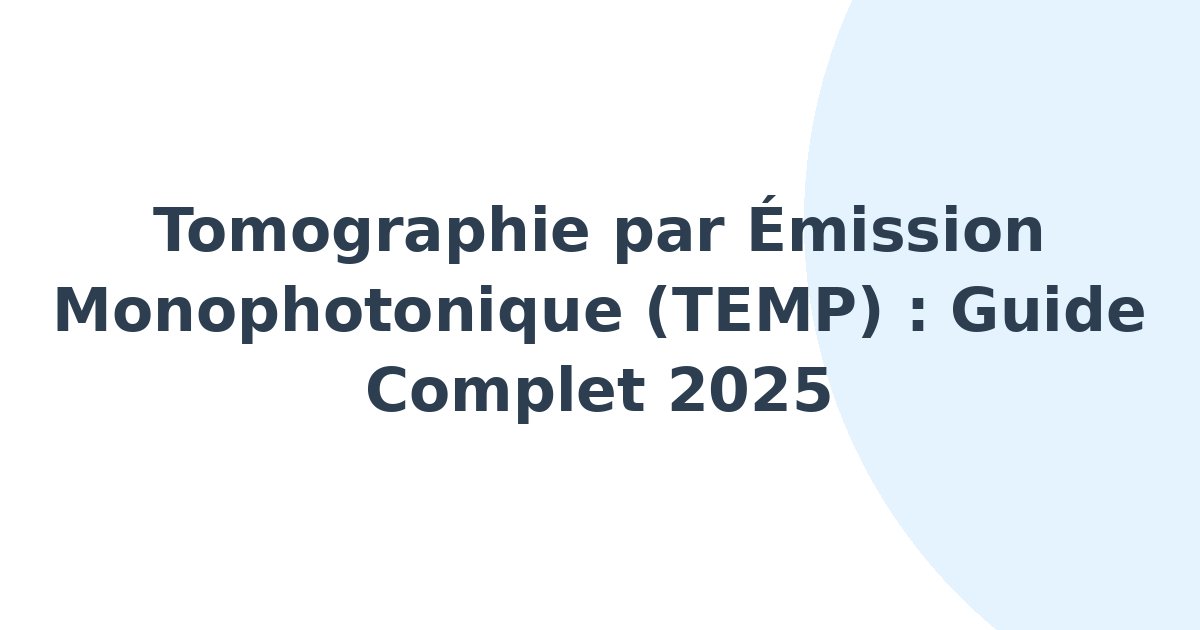 Tomographie par émission monophotonique