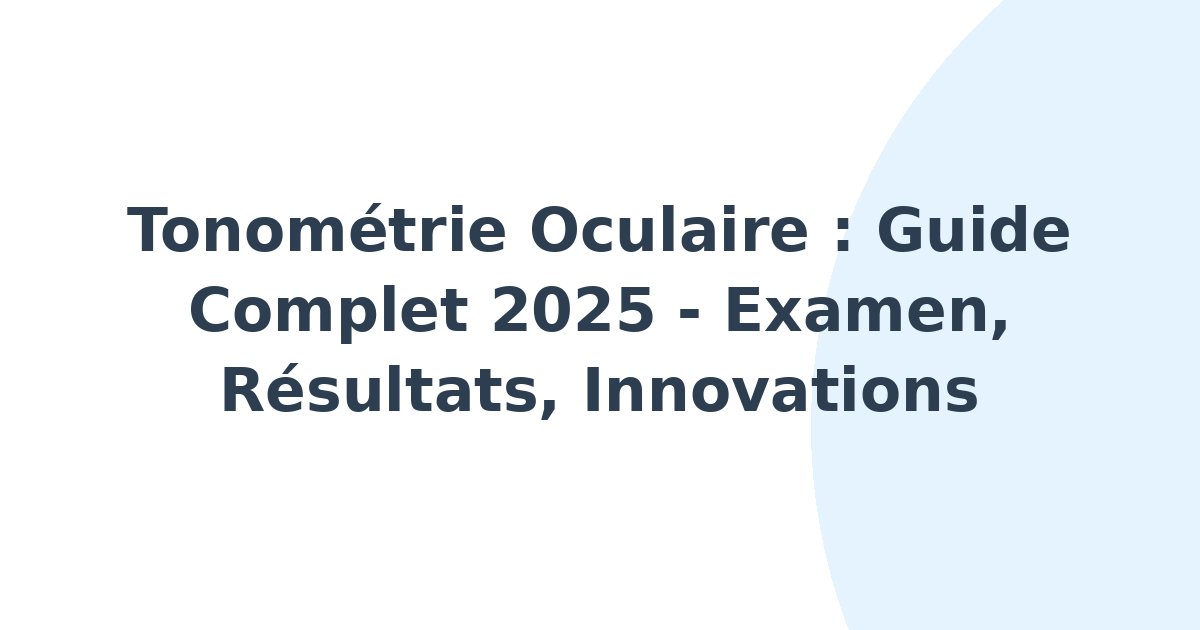 Tonométrie oculaire