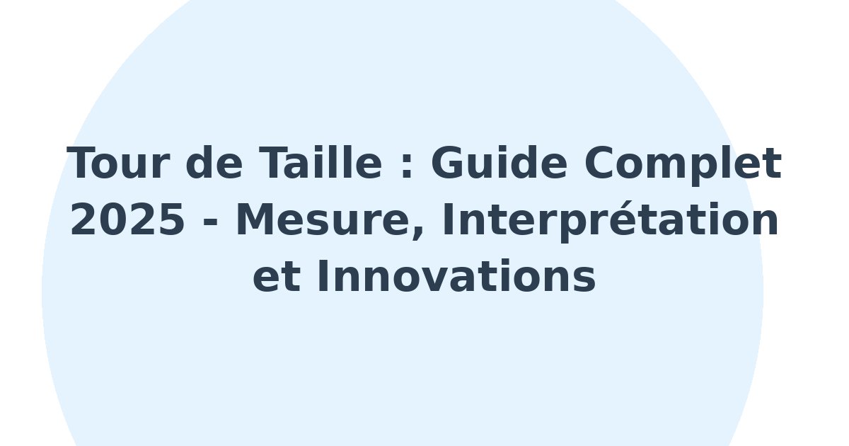 Tour de taille