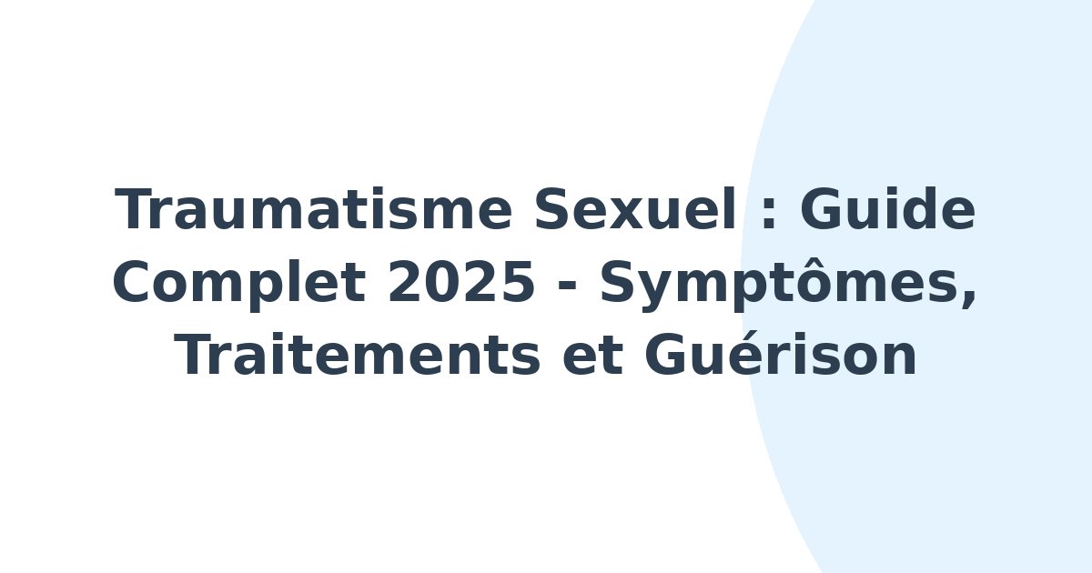 Traumatisme sexuel