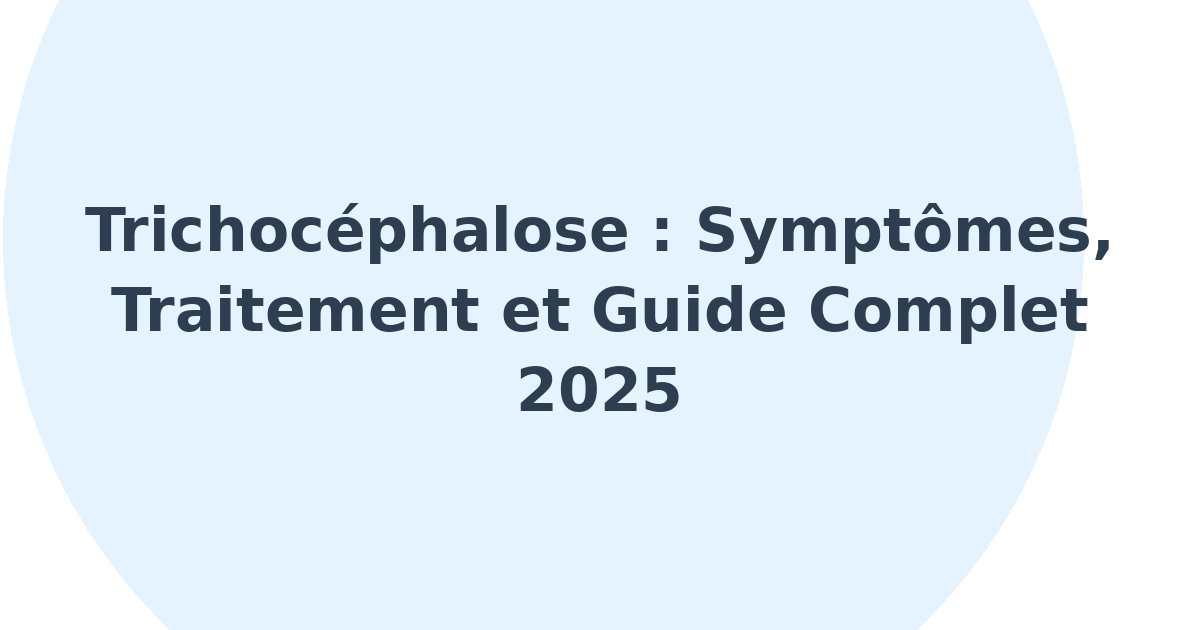 Trichocéphalose