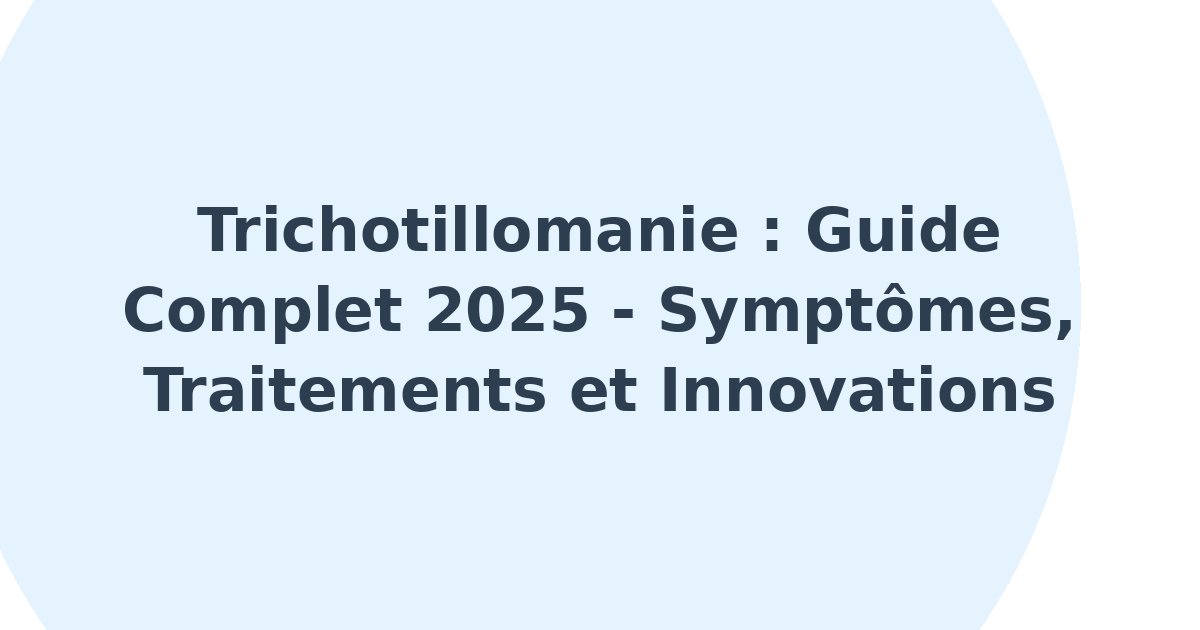 Trichotillomanie