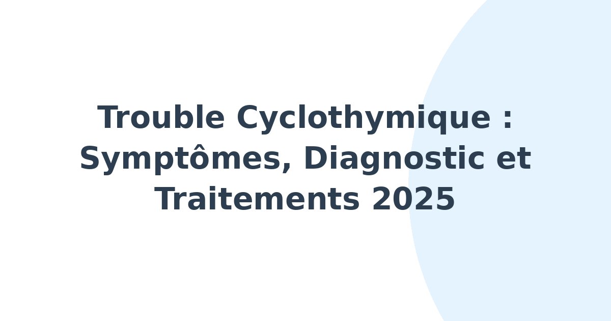 Trouble cyclothymique