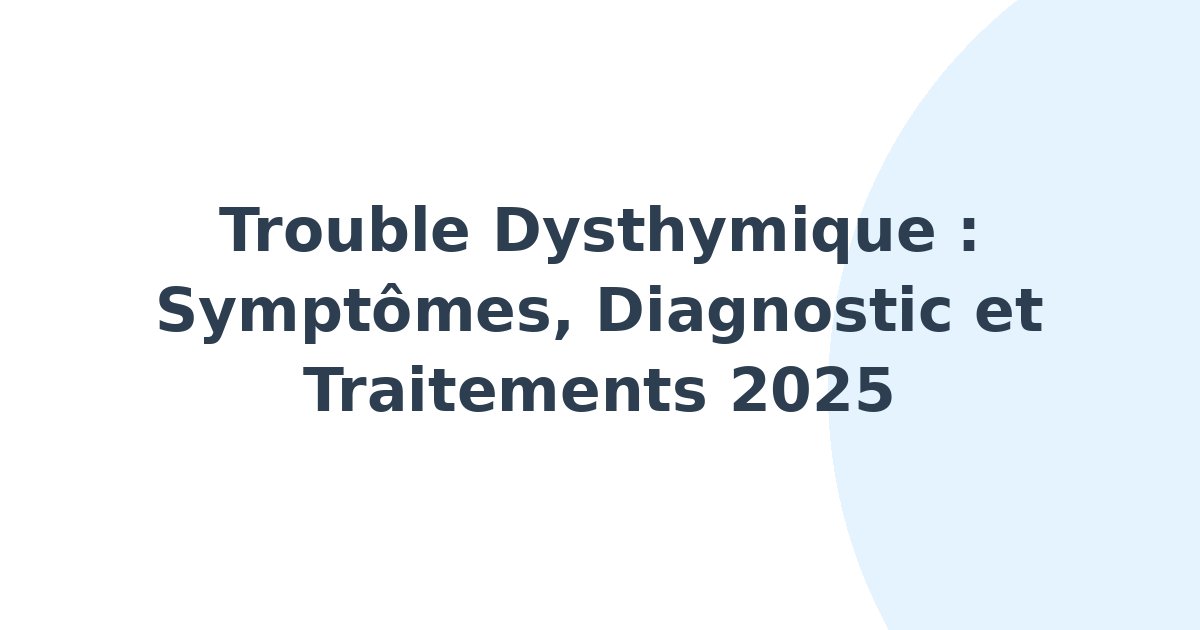 Trouble dysthymique