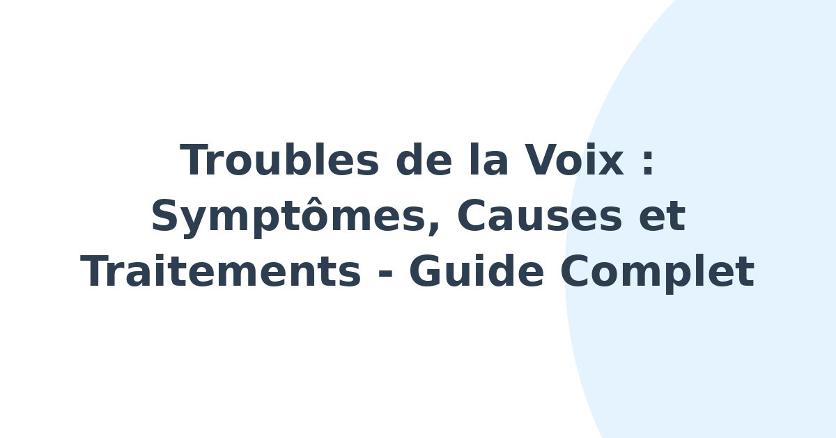Troubles de la voix