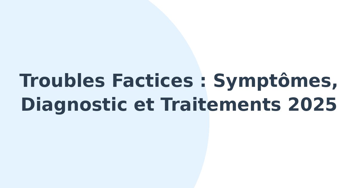 Troubles factices
