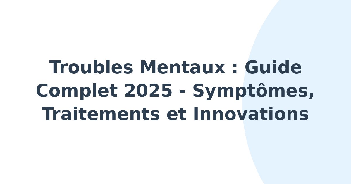 Troubles mentaux