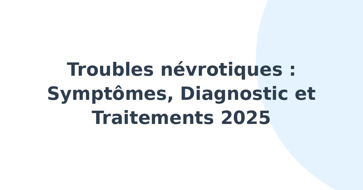 Troubles névrotiques