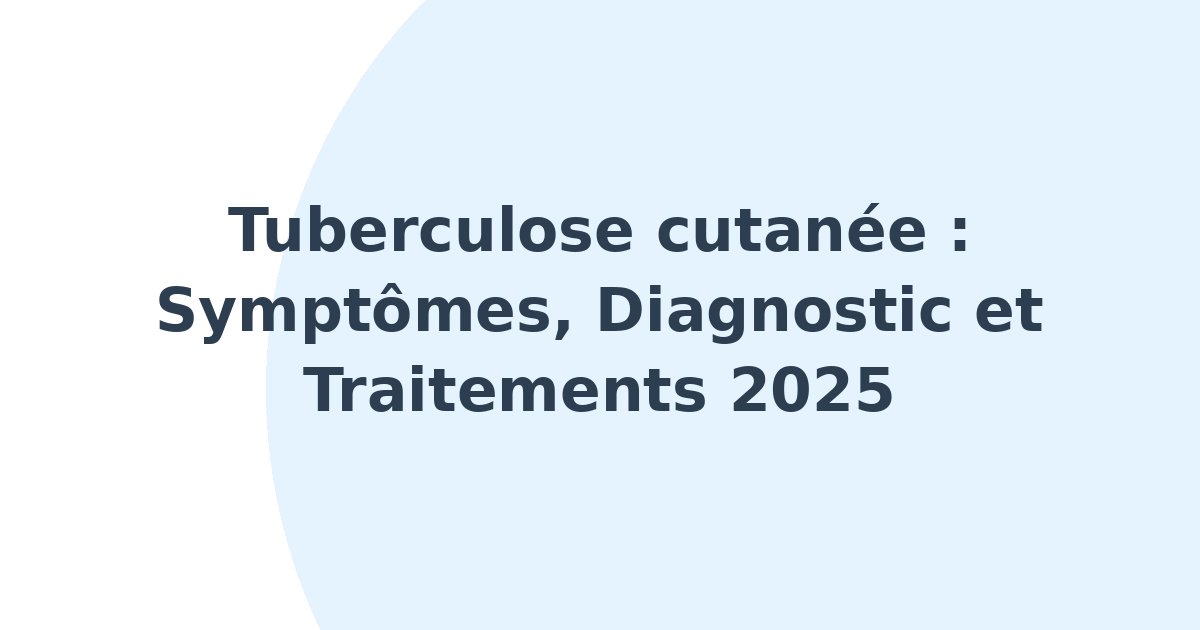 Tuberculose cutanée