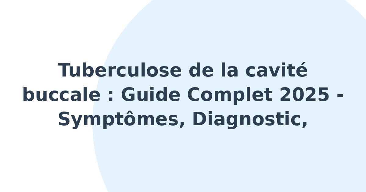 Tuberculose de la cavité buccale