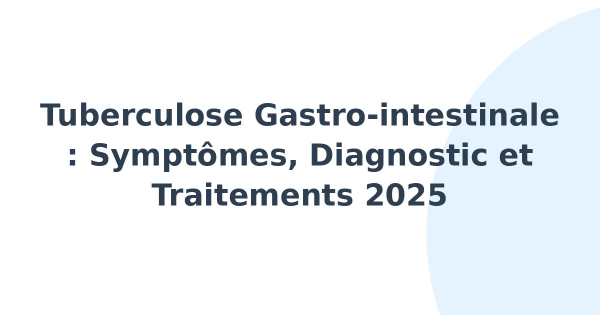 Tuberculose gastro-intestinale